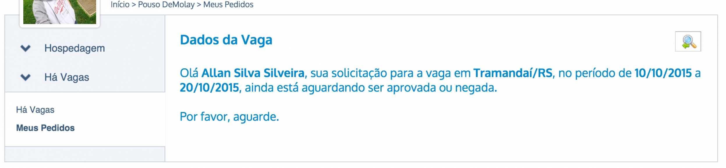 Se ainda não foi aprovada ou recusada